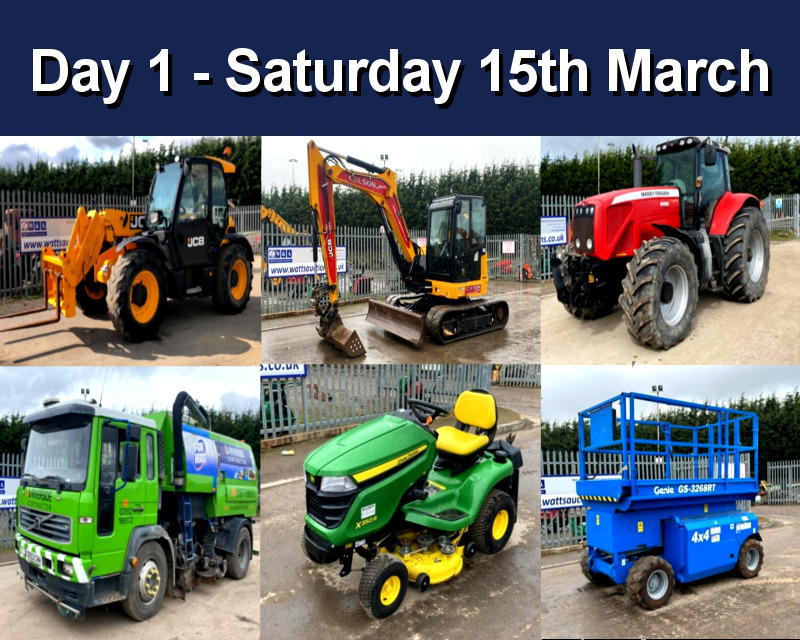 Day 1 Carlton LIVE SALE (internet bidding only) (Large Plant, Agricultural, Tractors, Grounds Maintenance, Powered Access, Trailers & Vehicles)(ENTRIES CLOSING WEDNESDAY 12TH MARCH)